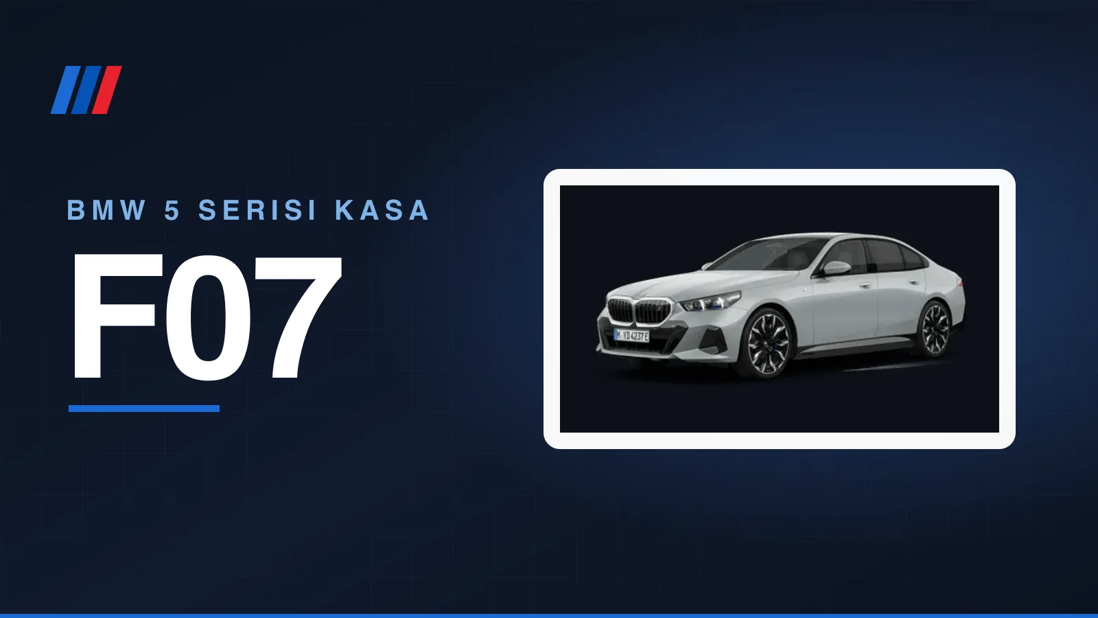 F07 5 Serisi GT danışman rehberi kapak görseli