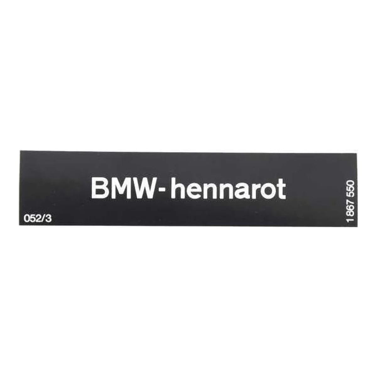BMW E21 E24 E28 E30 Uyarı Etiketi 51141867550